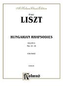 Franz Liszt: Hungarian Rhapsodies Volume II