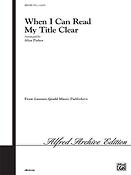 When I Can Read My Title Clear (SATB)