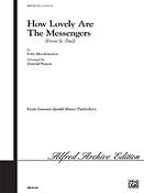 How Lovely Are the Messengers (SATB)