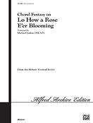 Lo How a Rose E'er Blooming, Choral Fantasy on (SAB)