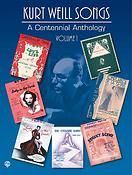 Kurt Weill: Songs A Centennial Anthology Volume 1