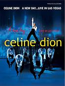 Celine Dion: A New Day ... Live in Las Vegas