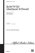 Jazzin' It Up! And Jazzin' It Down