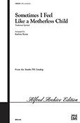 Sometimes I Feel Like a Motherless Child (SATB)