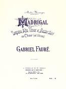 Gabriel Fauré: Madrigal Op35