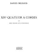 Darius Milhaud: Quatuor a Cordes No.14, Op.291