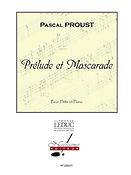 Proust: Prelude Et Mascarade