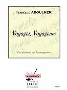 Aboulker: Voyages, Voyageurs