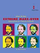 Johan de Meij: Extreme Make-Over (Harmonie)