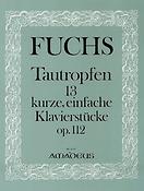 Robert Fuchs: Tautropfen Op.112 (Klavierstucke)
