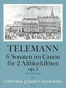 Telemann: 6 Sonaten Im Kanon Op.5