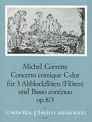 Corrette: Concerto Comique C Op.8/3