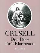 Bernard Crusell: 3 Duos for Clarinet