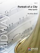 Philip Sparke: Portrait of a City (Brassband)