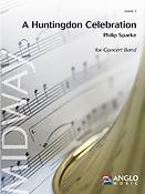 Philip Sparke: A Huntingdon Celebration (Partituur Harmonie)