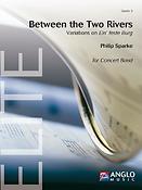Philip Sparke: Between the Two Rivers (Partituur Harmonie)