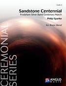 Philip Sparke: Sandstone Centennial (Brassband)
