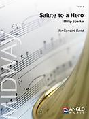 Philip Sparke: Salute to a Hero (Fanfare fuer Billy) (Partituur Harmonie)