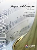 Philip Sparke: Maple Leaf Overture (Partituur Harmonie)