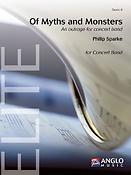 Philip Sparke: Of Myths and Monsters  (Partituur Harmonie)