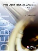 Philip Sparke: Three English Folk Song Miniatures Partituur Harmonie