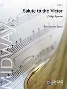 Philip Sparke: Salute to the Victor (Partituur Harmonie)