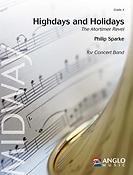 Philip Sparke: Highdays and Holidays (Partituur Harmonie)