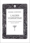 Hendrik Andriessen: Laudes Vespertinae