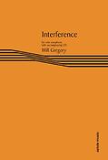 Will Gregory: Interference