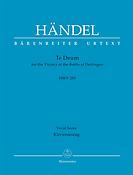 Handel: Te Deum For The Victory at the Battle of Dettingen HWV 283