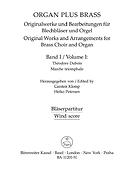 Organ Plus Brass Band I: Orgininal Works And Arrangements for Brass Choir and Organ (Partituur)