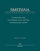 Bedrich Smetana: Aus Böhmens Hain und Flur