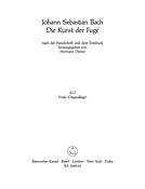 Die Kunst der Fuge. Ausgabe nach der Handschrift und dem Erstdruck mit Choral 