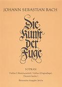 Die Kunst der Fuge. Ausgabe nach der Handschrift und dem Erstdruck mit Choral 