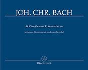 Johann Christoph Bach: 44 Choräle Zum Präambulieren