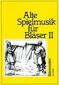 Alte Spielmusik fuer Bläser, Band 2
