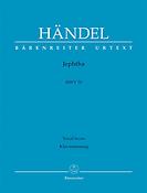 Georg Friedrich Händel: Jephta HWV 70