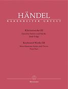Handel: Keyboard Works Volume 3 Miscellaneous Suites and Pieces