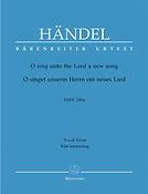 Handel: O sing unto the Lord a new song HWV 249a