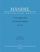 Handel: I will magnify thee HWV 250b