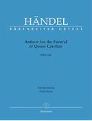 Handel: Anthem for the Funeral of Queen Caroline HWV 264 (Vocalscore)