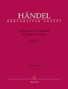 Handel: Anthem for the Funeral of Queen Caroline HWV 264 (Partituur)