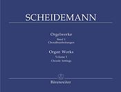 Scheidemann: Orgelwerke 1 (Choralbearbeitungen)