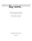 Changements pour grand orchestre (1972/73)