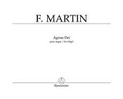 Frank Martin: Agnus Dei aus der zweichörigen Messe von 1926/1966 (Orgel)