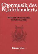 Weltliche Chormusik der Romantik