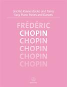 Chopin: Leichte Klavierstücke und Tänze - Easy Piano Pieces and Dances