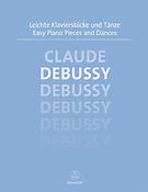 Claude Debussy: Easy Piano Pieces and Dances