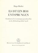 Hugo Distler: Es ist ein Ros entsprungen (1933)