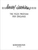 Kelterborn: Tre pezzi profani per organo (1994/95)